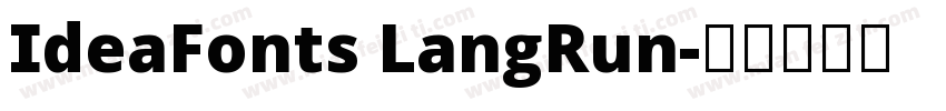 IdeaFonts LangRun字体转换